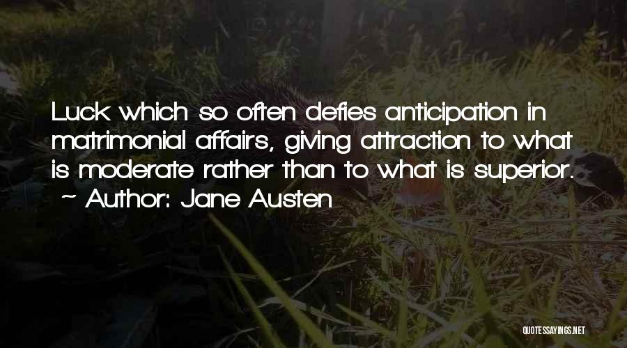 Nemoci Slepic Quotes By Jane Austen