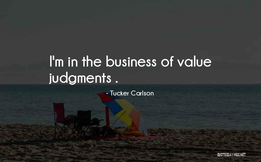 Nemojte Ili Quotes By Tucker Carlson Nemojte Ili Quotes By Tucker Carlson