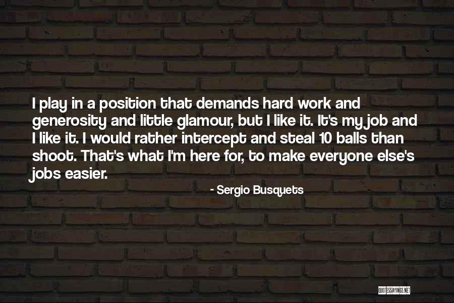 Nemokamas Quotes By Sergio Busquets Nemokamas Quotes By Sergio Busquets