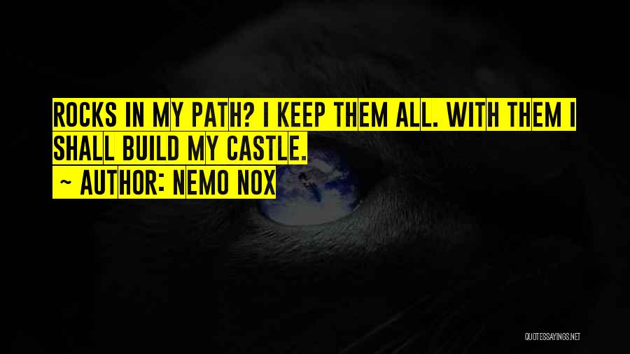 Nemo's Quotes By Nemo Nox