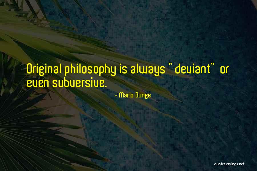 Nemska Gimnazia Quotes By Mario Bunge Nemska Gimnazia Quotes By Mario Bunge