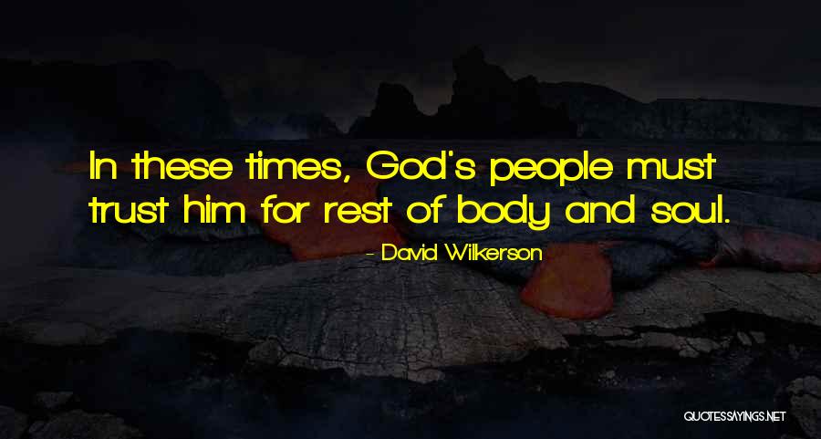 Nemta Quotes By David Wilkerson Nemta Quotes By David Wilkerson