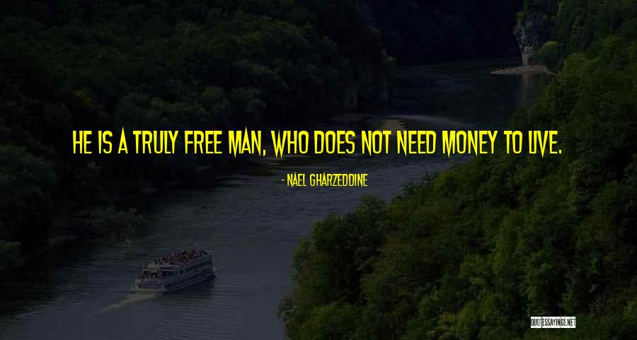 Nemyslely Quotes By Nael Gharzeddine Nemyslely Quotes By Nael Gharzeddine
