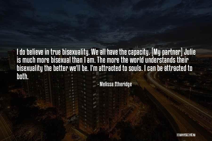 Nemzeti K Zszolg Lati Quotes By Melissa Etheridge Nemzeti K Zszolg Lati Quotes By Melissa Etheridge