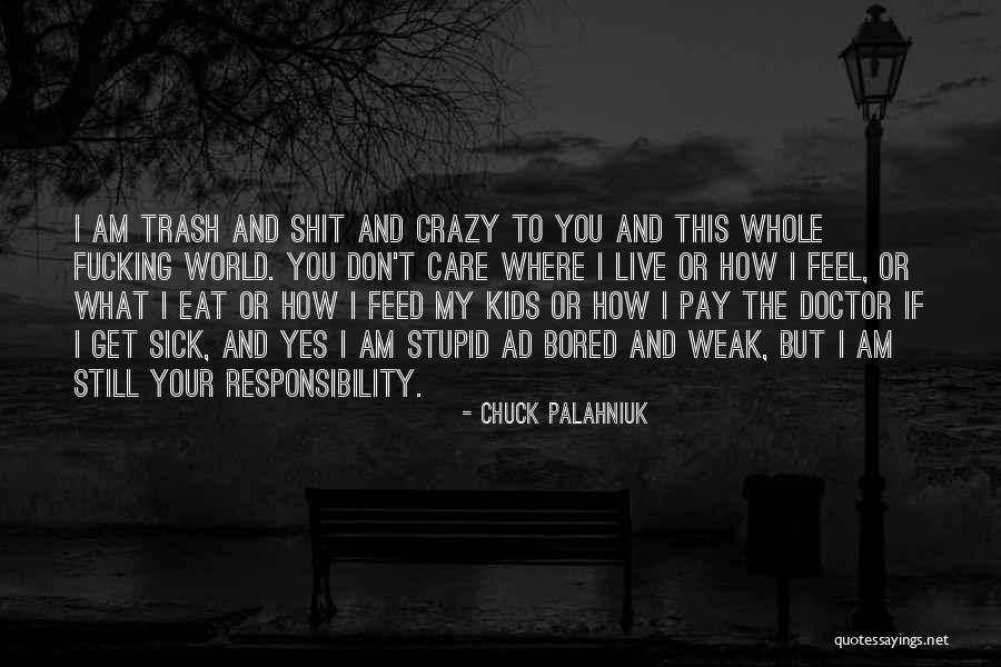 Nena De La Quotes By Chuck Palahniuk Nena De La Quotes By Chuck Palahniuk