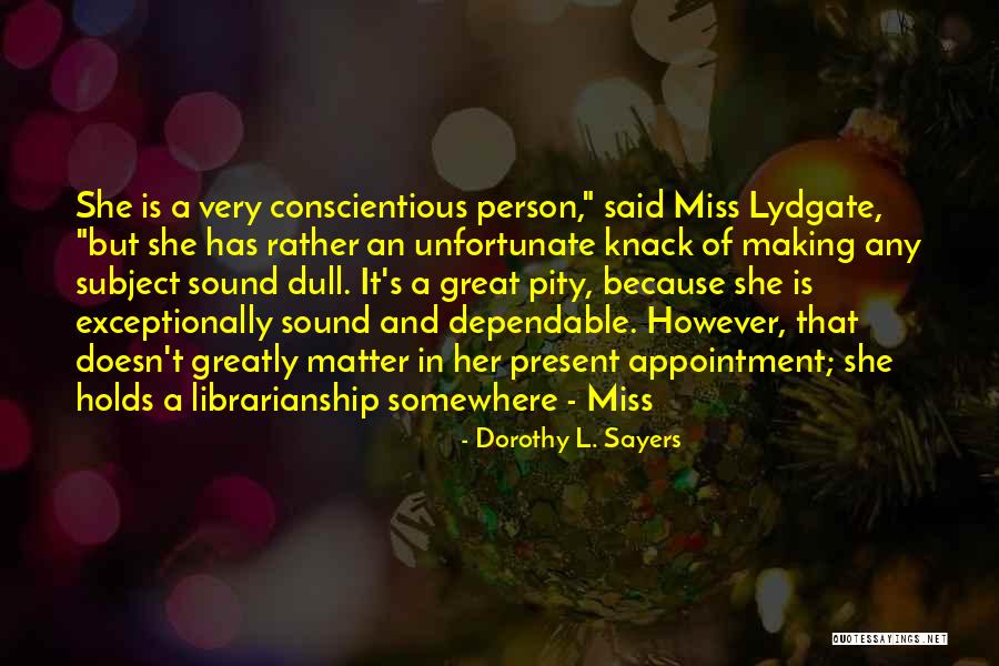 Nenad Bjelica Quotes By Dorothy L. Sayers Nenad Bjelica Quotes By Dorothy L. Sayers