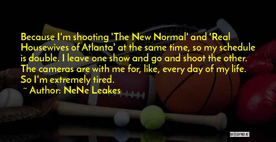 NeNe Leakes Quotes 1183876