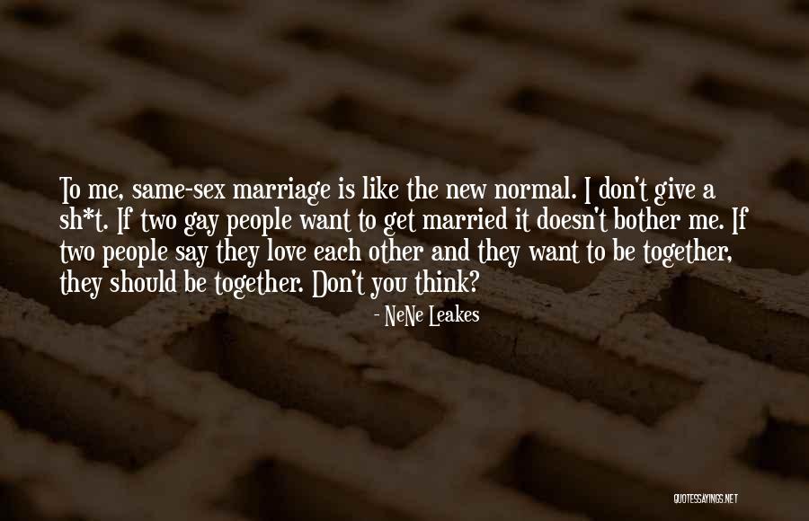 NeNe Leakes Quotes 1402933 NeNe Leakes Quotes 1402933