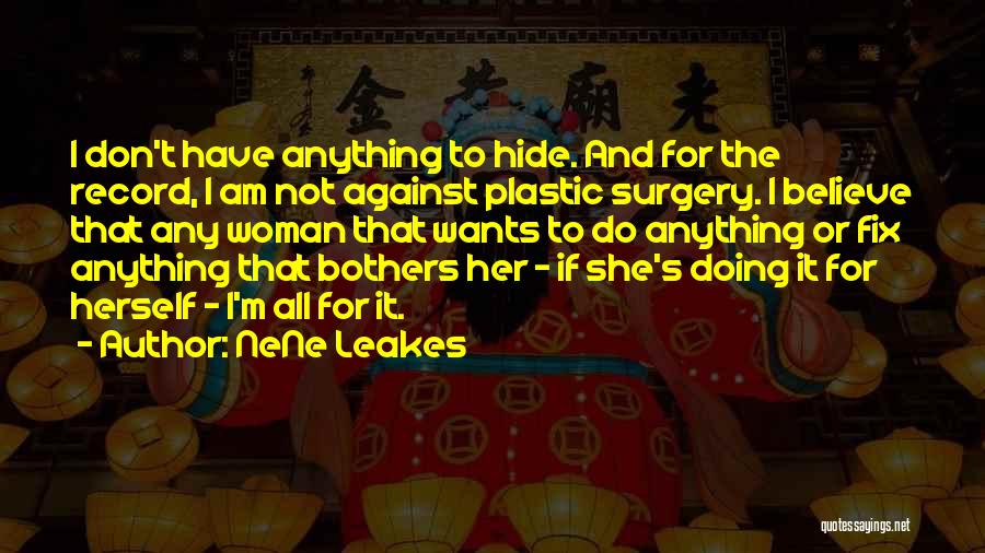 NeNe Leakes Quotes 1674758