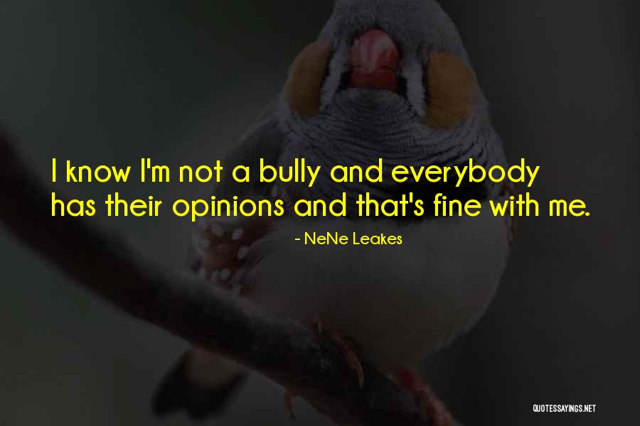 NeNe Leakes Quotes 2158174 NeNe Leakes Quotes 2158174