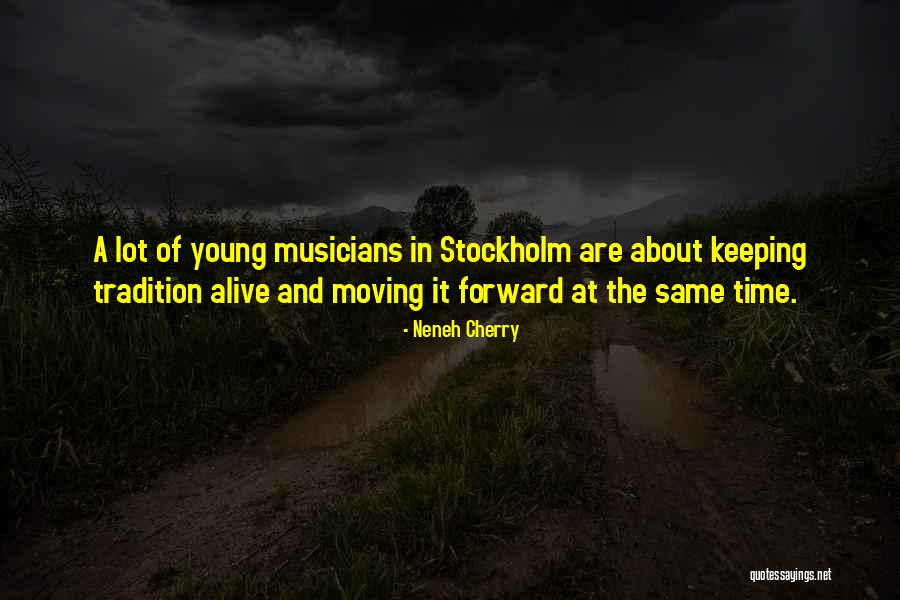 Neneh Cherry Quotes 1205071 Neneh Cherry Quotes 1205071
