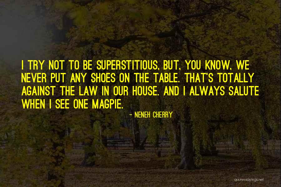 Neneh Cherry Quotes 1270651