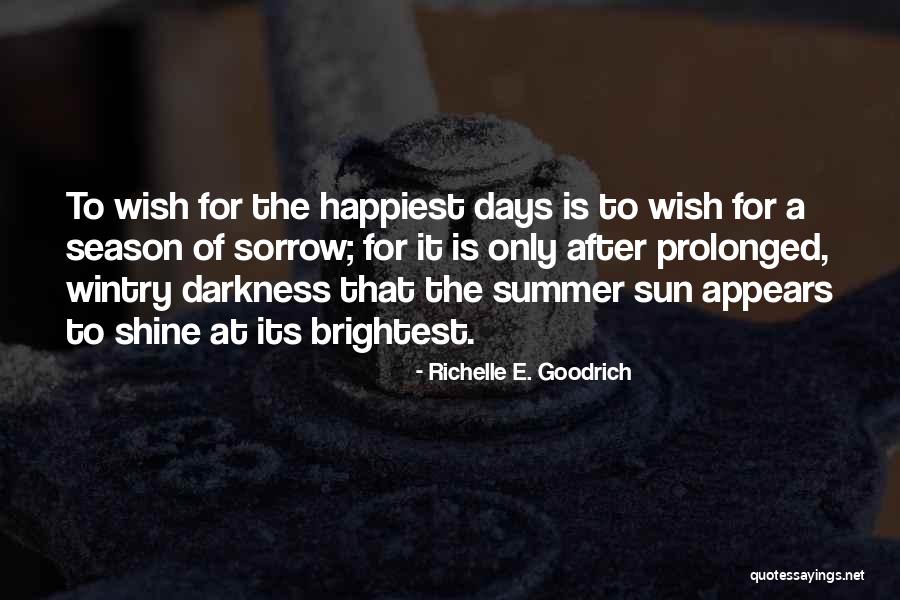 Nenek Si Quotes By Richelle E. Goodrich Nenek Si Quotes By Richelle E. Goodrich