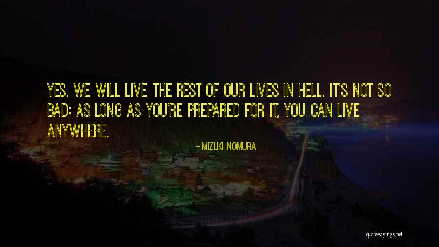 Nenek Tua Quotes By Mizuki Nomura Nenek Tua Quotes By Mizuki Nomura