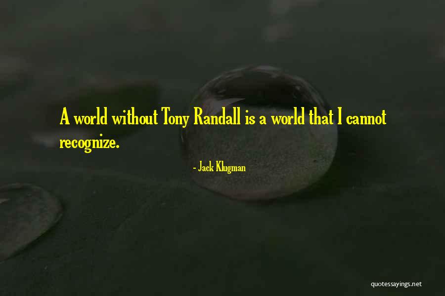 Nenhum De Nos Quotes By Jack Klugman Nenhum De Nos Quotes By Jack Klugman