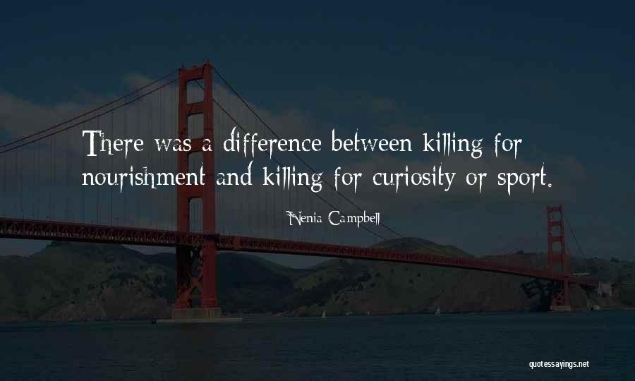 Nenia Campbell Quotes 1164243 Nenia Campbell Quotes 1164243