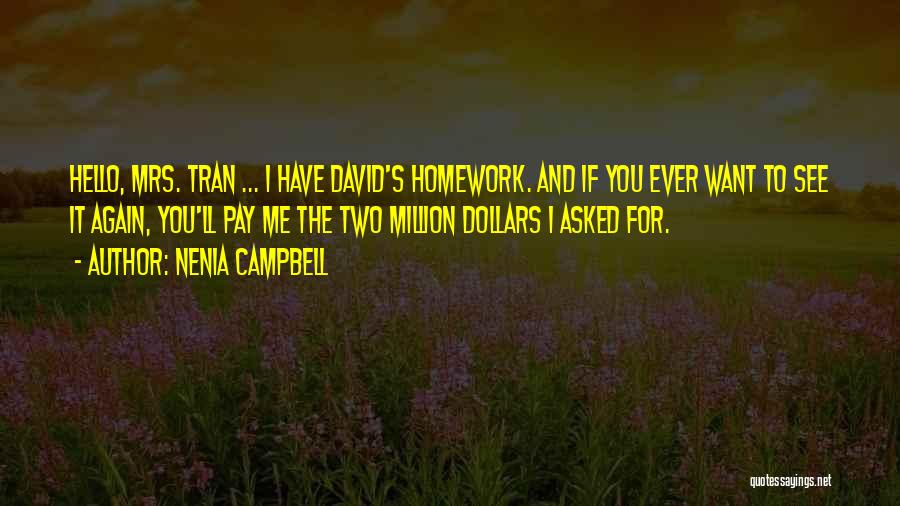 Nenia Campbell Quotes 1640382