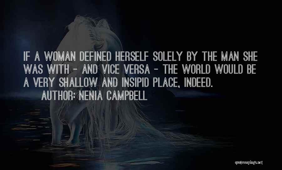 Nenia Campbell Quotes 1784849
