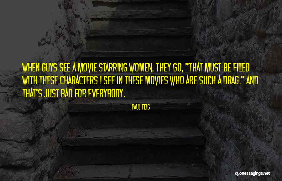 Nenitas15 Quotes By Paul Feig Nenitas15 Quotes By Paul Feig
