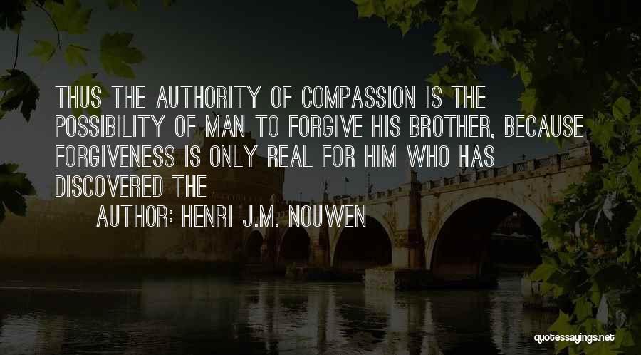 Nenninger Pennsylvania Quotes By Henri J.M. Nouwen