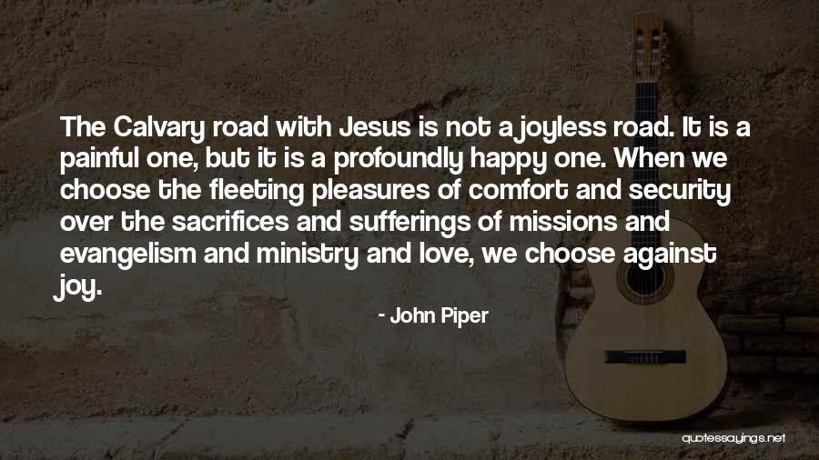 Nenningers Quotes By John Piper Nenningers Quotes By John Piper