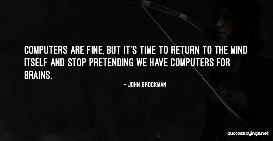 Nenny Aura Quotes By John Brockman Nenny Aura Quotes By John Brockman