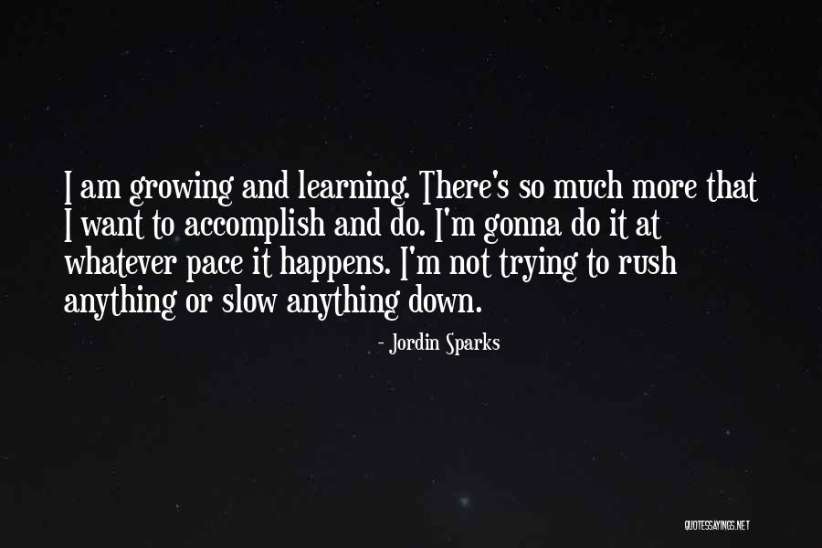 Nentwig Obituary Quotes By Jordin Sparks Nentwig Obituary Quotes By Jordin Sparks