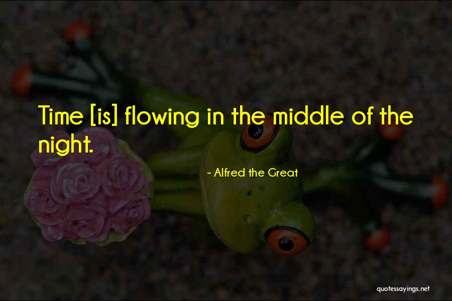 Nenuca Almira Quotes By Alfred The Great Nenuca Almira Quotes By Alfred The Great