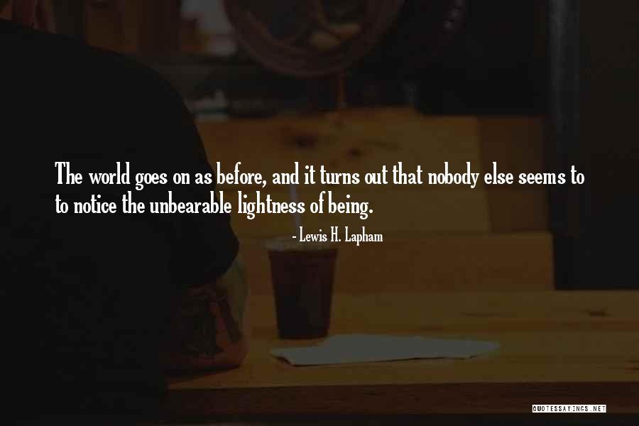 Nenuca Tangonan Quotes By Lewis H. Lapham Nenuca Tangonan Quotes By Lewis H. Lapham