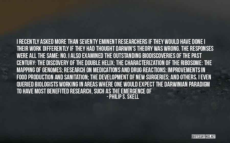 Neo Darwinism Theory Quotes By Philip S. Skell Neo Darwinism Theory Quotes By Philip S. Skell