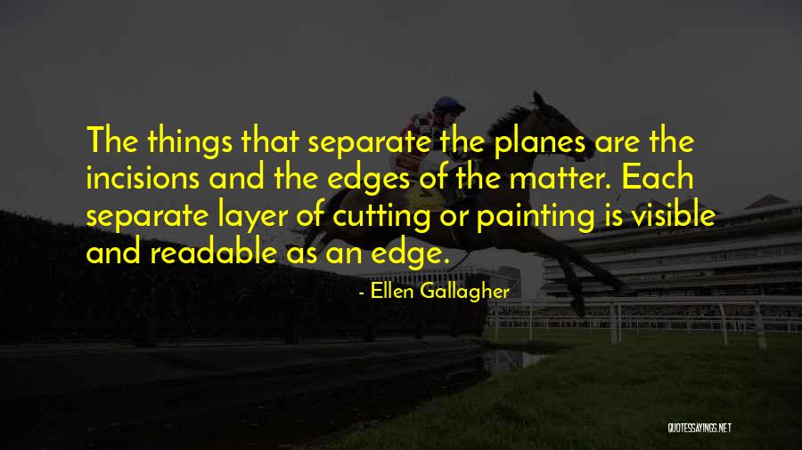 Neoclassical Realism Quotes By Ellen Gallagher Neoclassical Realism Quotes By Ellen Gallagher