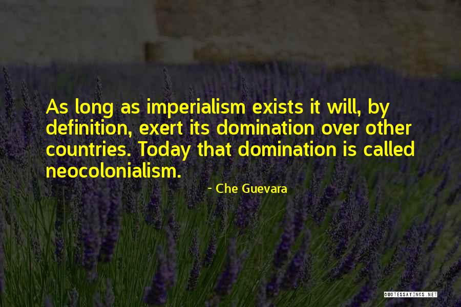 Neocolonialism Quotes By Che Guevara Neocolonialism Quotes By Che Guevara