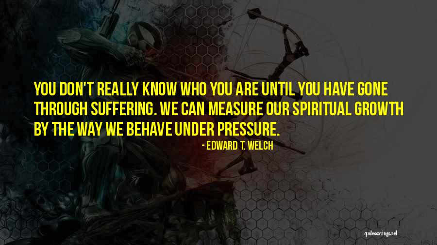 Neocolonialismo E Quotes By Edward T. Welch Neocolonialismo E Quotes By Edward T. Welch