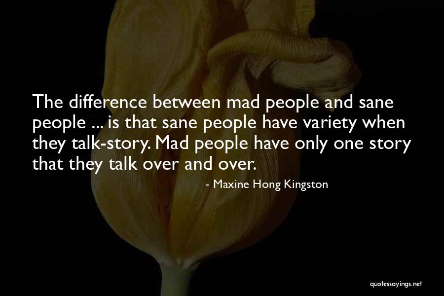 Neocolonialismo Latinoamericano Quotes By Maxine Hong Kingston Neocolonialismo Latinoamericano Quotes By Maxine Hong Kingston