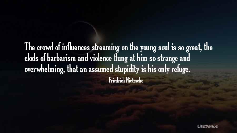 Neoconservatives Are Opposed Quotes By Friedrich Nietzsche Neoconservatives Are Opposed Quotes By Friedrich Nietzsche