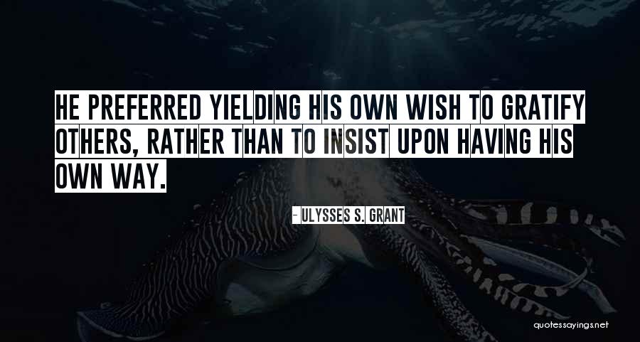 Neocortical Lesion Quotes By Ulysses S. Grant Neocortical Lesion Quotes By Ulysses S. Grant