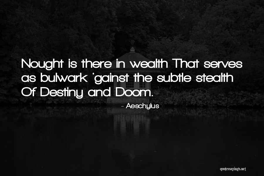 Neofeudalism Quotes By Aeschylus Neofeudalism Quotes By Aeschylus