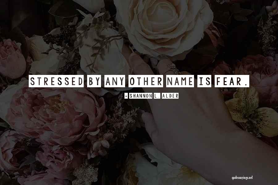 Neomal Perera Quotes By Shannon L. Alder Neomal Perera Quotes By Shannon L. Alder