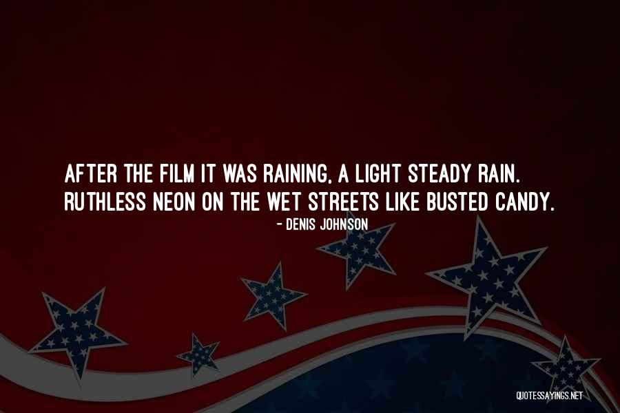 Neon Quotes By Denis Johnson Neon Quotes By Denis Johnson