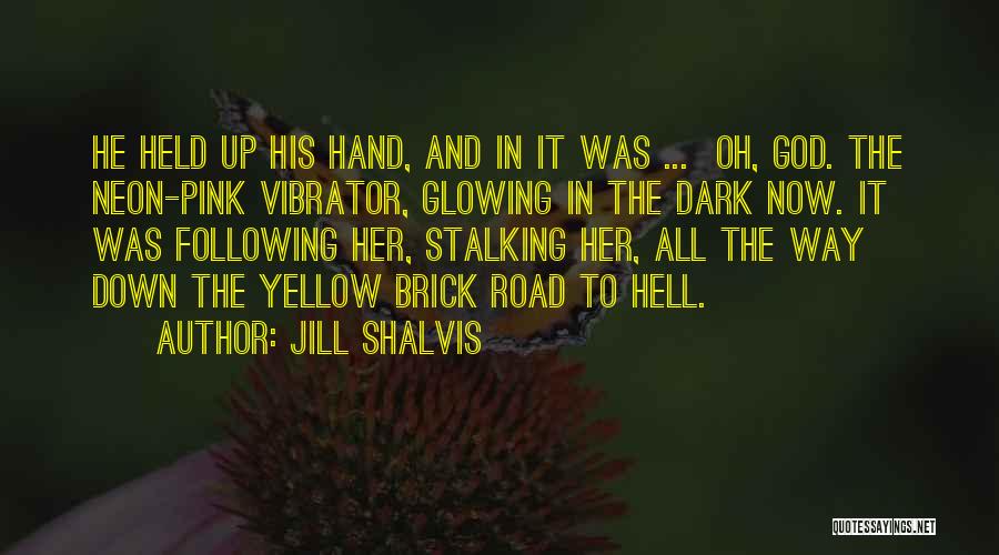 Neon Quotes By Jill Shalvis