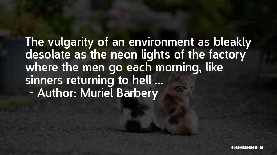 Neon Quotes By Muriel Barbery