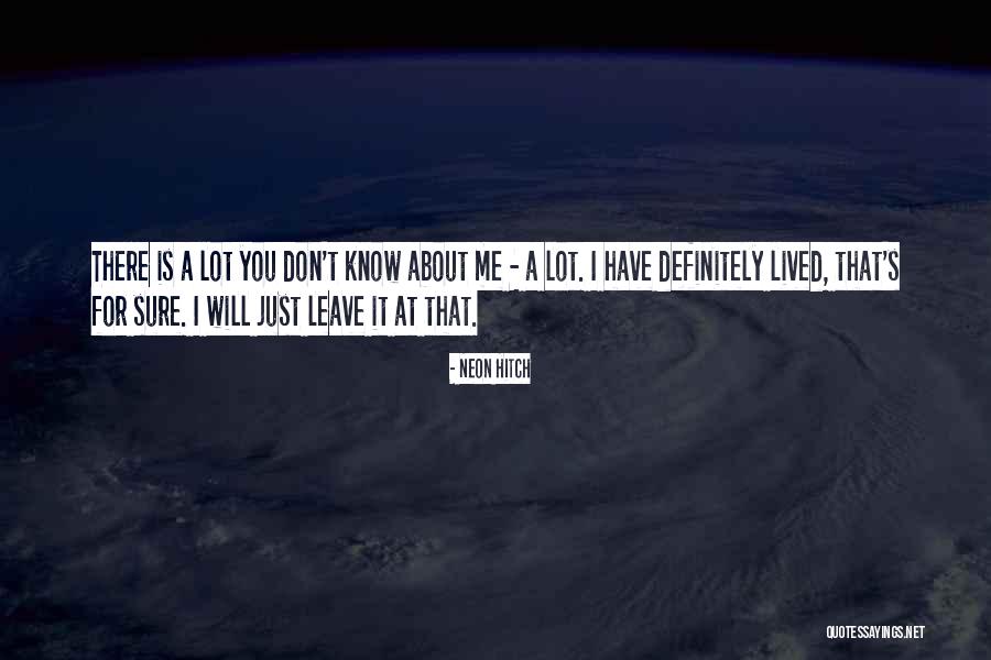 Neon Quotes By Neon Hitch Neon Quotes By Neon Hitch