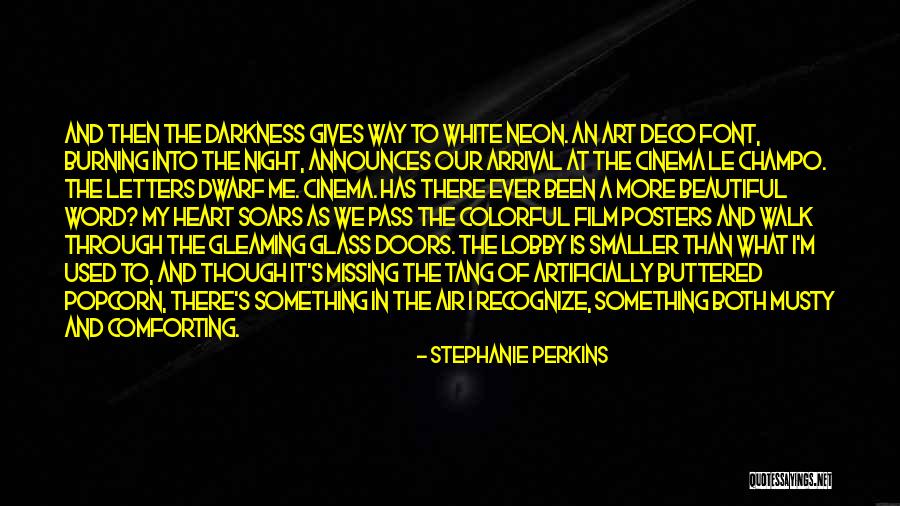 Neon Quotes By Stephanie Perkins Neon Quotes By Stephanie Perkins