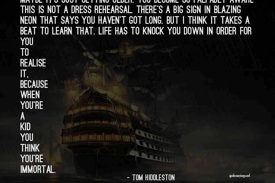 Neon Quotes By Tom Hiddleston Neon Quotes By Tom Hiddleston
