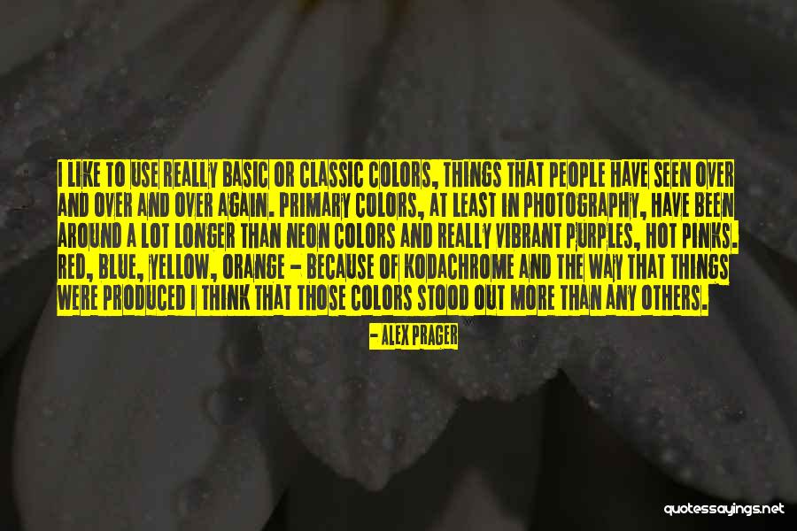 Neon Yellow Quotes By Alex Prager Neon Yellow Quotes By Alex Prager