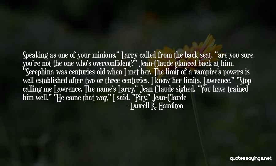 Neonazisme666 Quotes By Laurell K. Hamilton Neonazisme666 Quotes By Laurell K. Hamilton