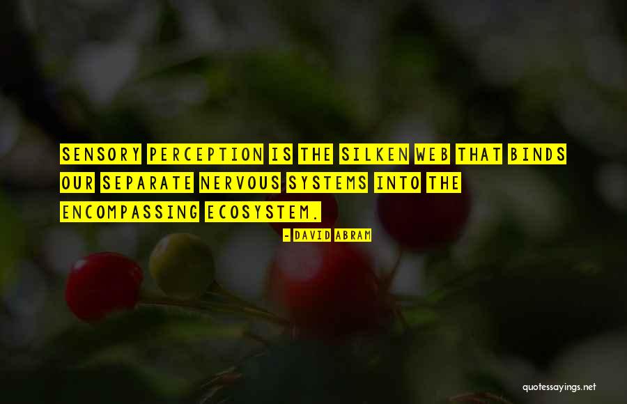 Neonicotinoid Quotes By David Abram Neonicotinoid Quotes By David Abram