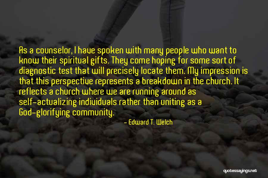 Neopagans Quotes By Edward T. Welch Neopagans Quotes By Edward T. Welch