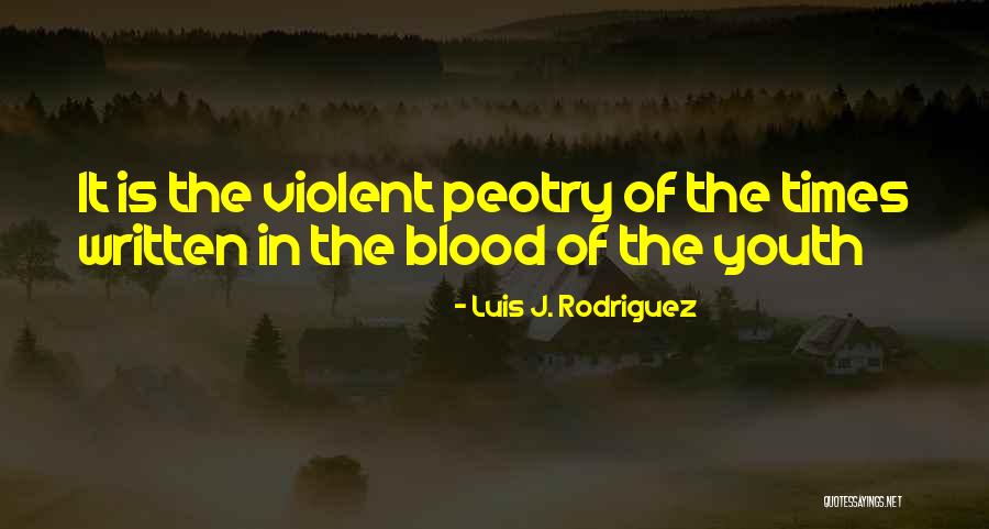 Neophytes Synonym Quotes By Luis J. Rodriguez Neophytes Synonym Quotes By Luis J. Rodriguez