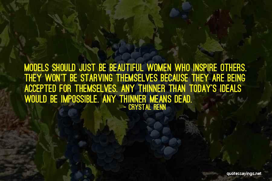 Neophytides Nyu Quotes By Crystal Renn Neophytides Nyu Quotes By Crystal Renn